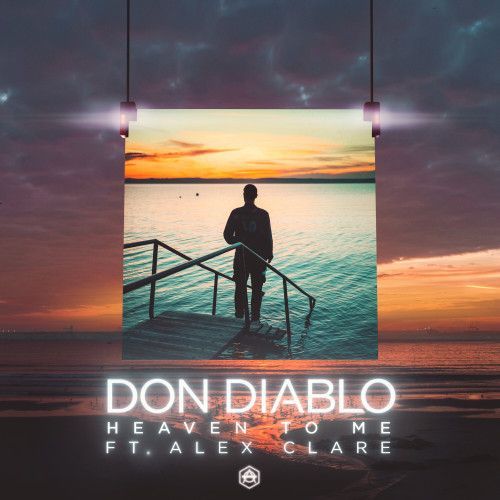 Heaven To Me (feat. Alex Care) Heaven To Me (feat. Alex Care)