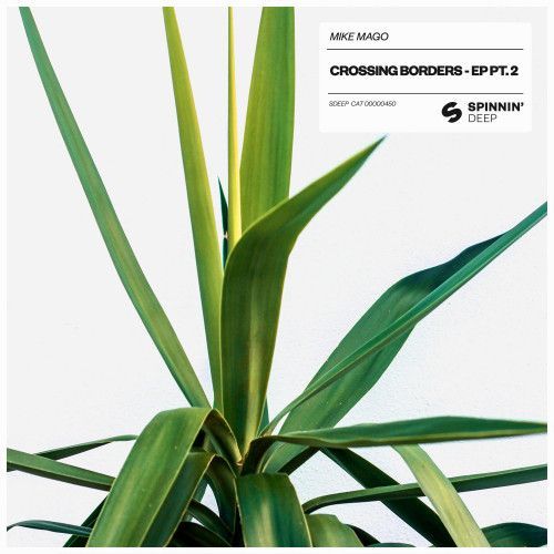 Crossing Borders - EP Pt. 2 Crossing Borders - EP Pt. 2