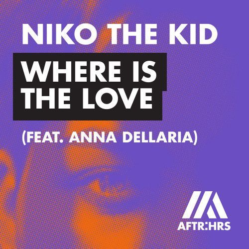 Where Is The Love (feat. Anna Dellaria) Where Is The Love (feat. Anna Dellaria)